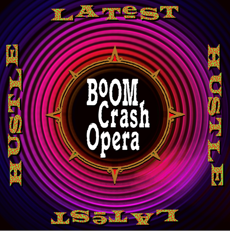 Boom Crash Opera – Latest Hustle