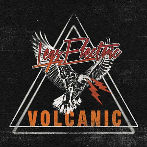 Legs Electric Release – Volcanic Artwork